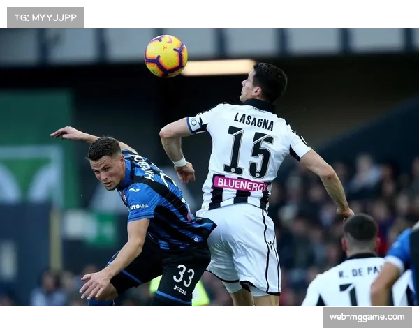 意甲乌迪内斯迎战亚特兰大，预测平局或客队不败结果